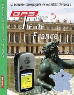 TOPO 5 ILE DE FRANCE POUR GPS 4X4 GARMIN AUBAGNE